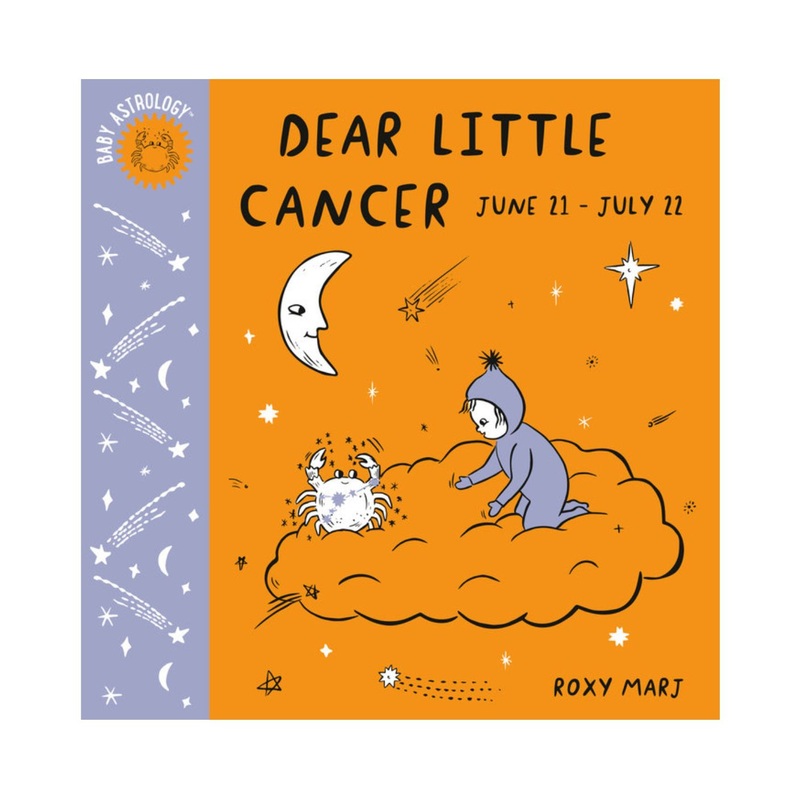 Baby Astrology: Dear Little Cancer – Board Book